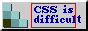 CSS is hard